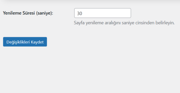 Wordpress Oto Sayfa Yenileme  Eklentisi  (Auto Page Refresh)